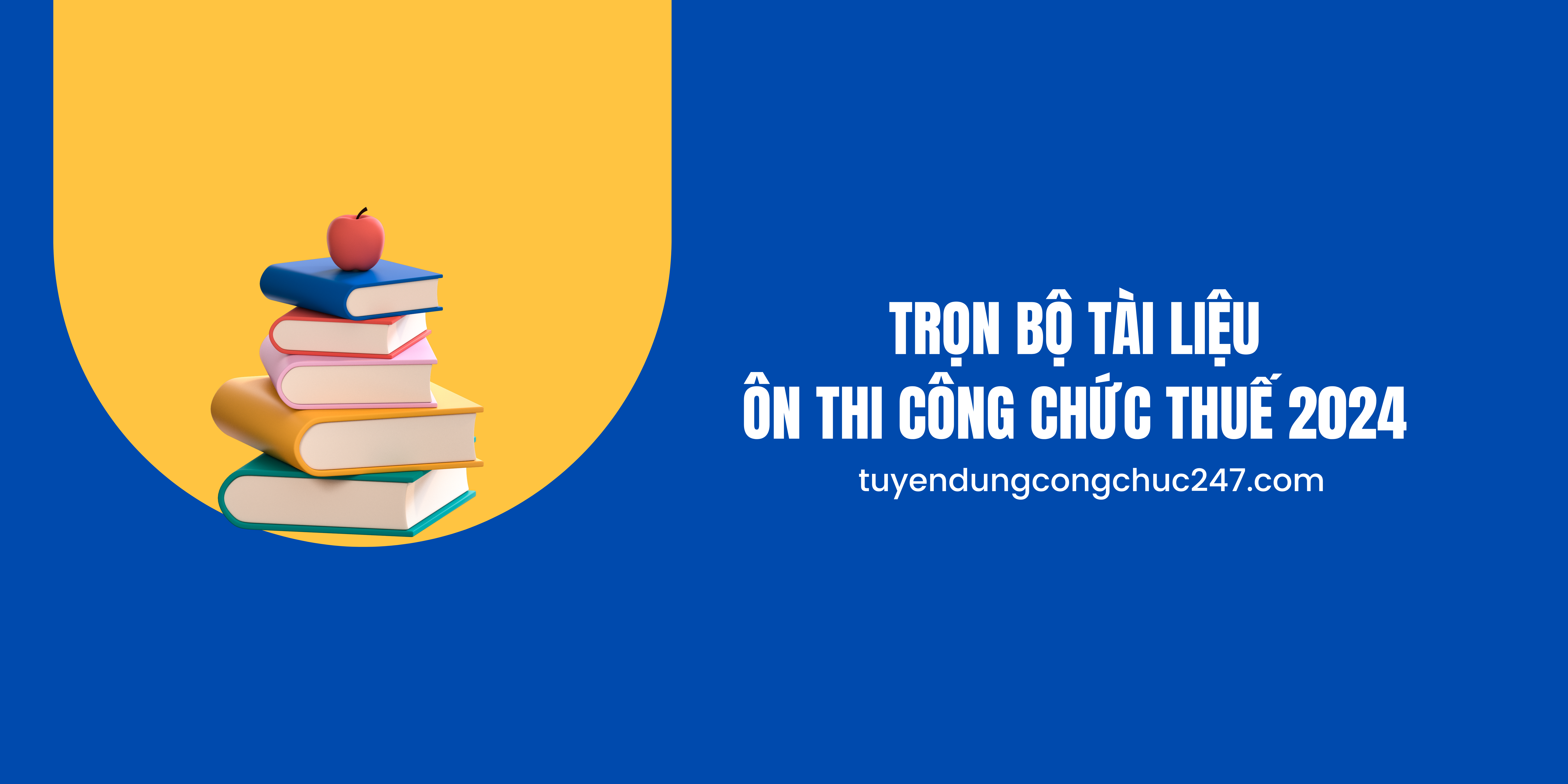 Tron bộ tài Liệu Thi Công Chức Thuế 2024